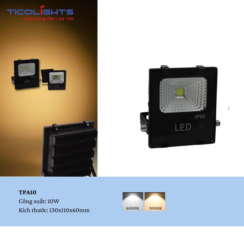 ĐÈN PHA LED TICOLIGHTS TPA10 1 ĐÈN PHA LED TICOLIGHTS TPA10